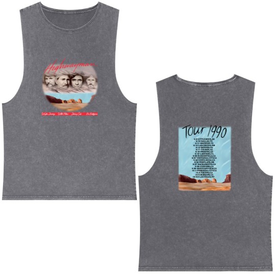 Discover The Highwaymen 1990 Kick Off Concert Tour Double Sided Mineral Wash Tank Tops, Highwaymen Begin Tour 1990 Double Sided Mineral Wash Tank Tops