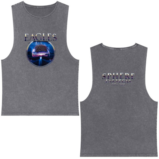 Discover Eagles Band Sphere Las Vegas 2024 2025 Double Sided Mineral Wash Tank Tops