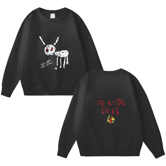 Discover For all the dogs New Album  Drake Double Sided Sweatshirts: Vintage