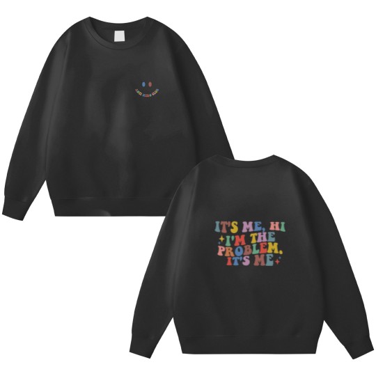 Discover It's Me Hi I'm The Problem It's Me Double Sided Sweatshirts, Midnights Album Double Sided Sweatshirts