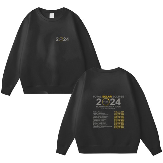 Discover Total Solar Eclipse Double Sided Sweatshirts - North America 2024