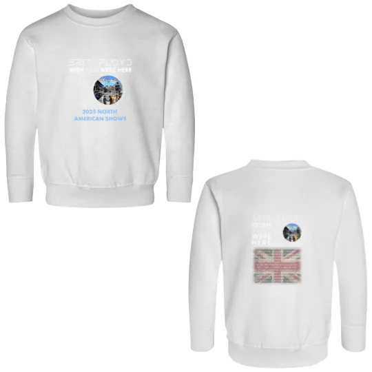 Discover BRIT FLOYD 2025 Wish You Were Here 50th Anniversary World Tour Double Sided Sweatshirts