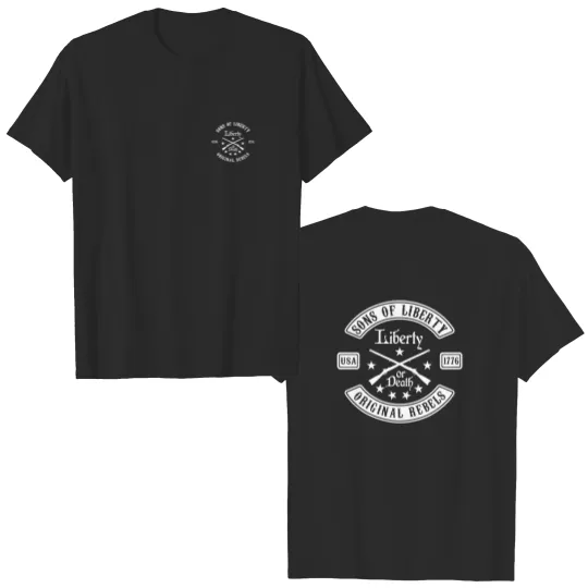 Discover Sons of Liberty Original Rebels Liberty or Death Double Sided T Shirts