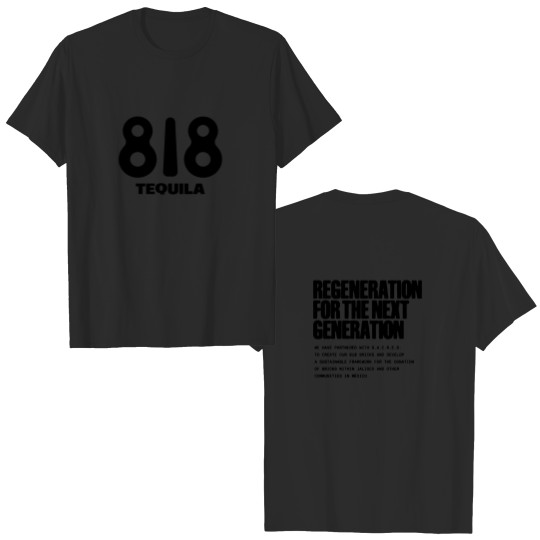 Discover 818 Tequila Double Sided T Shirts Double Sided
