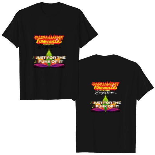 Discover Parliament Funkadelic and George Clinton Double Sided T Shirts