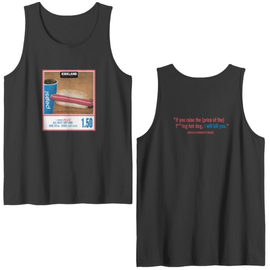 Discover 1.50 Costco Hot Dog & Soda Combo With Quote Double Sided Tank Tops