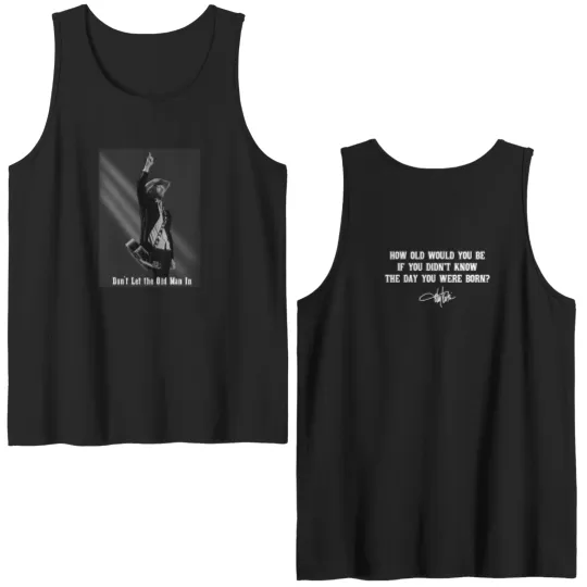 Discover Don't Let The Old Man In Toby Keith Double Sided Tank Tops