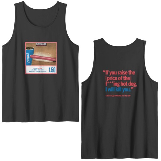Discover 1.50 Costco Hot Dog & Soda Combo With Quote Double Sided Tank Tops, Hot Dog Double Sided Tank Tops