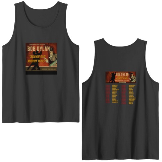 Discover Bob Dylan Rough and Rowdy Ways World Wide Tour 2024 Double Sided Tank Tops