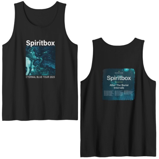 Discover Spiritbox Eternal Blue Tour 2023 Double Sided Tank Tops, Spiritbox Double Sided Tank Tops, Eternal Blue Album