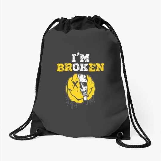 Discover I'M Broken Workout Running Invisible Illness I'm OK Broken Drawstring Bags