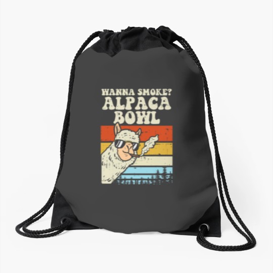 Discover Wanna Smokes Alpaca Bowl Weeds Funny cannabiss 420 Stoner Gift Drawstring Bags