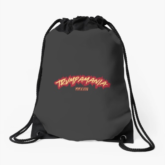 Discover Trumpamania 2024 Drawstring Bags, Trumpamania MMXXIV, Trump for President 2024 Drawstring Bags