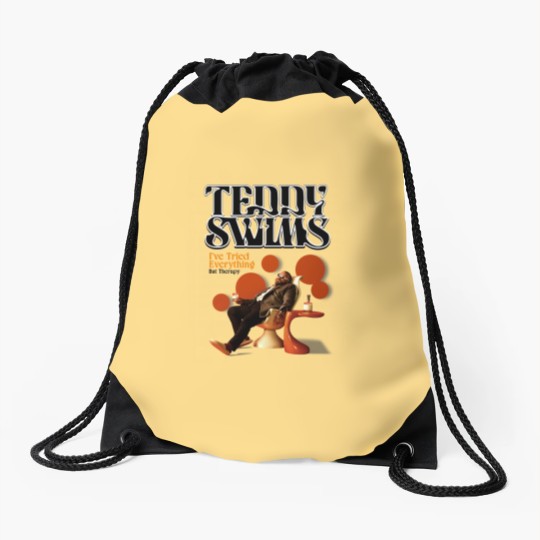 Discover I've Tried Everything But Therapy Teddy Swims Drawstring Bags
