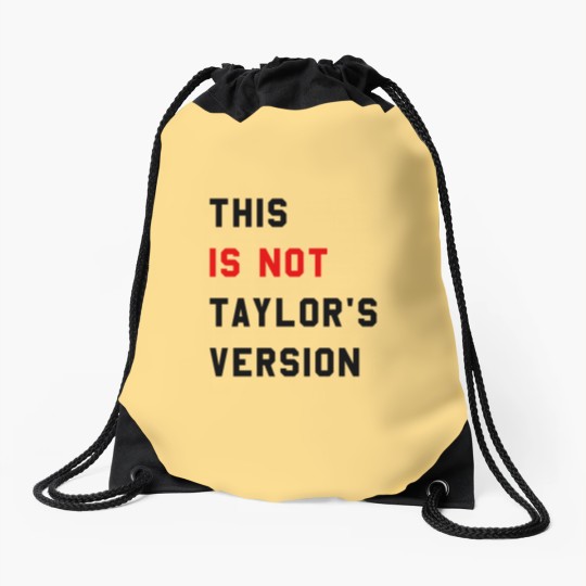 Discover This Is Not Taylor's Version Drawstring Bags