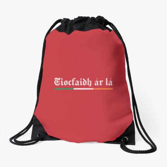Discover Tiocfaidh ár lá / Our Day Will Come - Irish Pride - Drawstring Bags