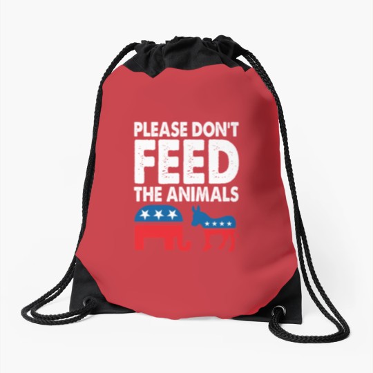 Discover Please Dont Feed The Animals USA Flag Libertarian Drawstring Bags