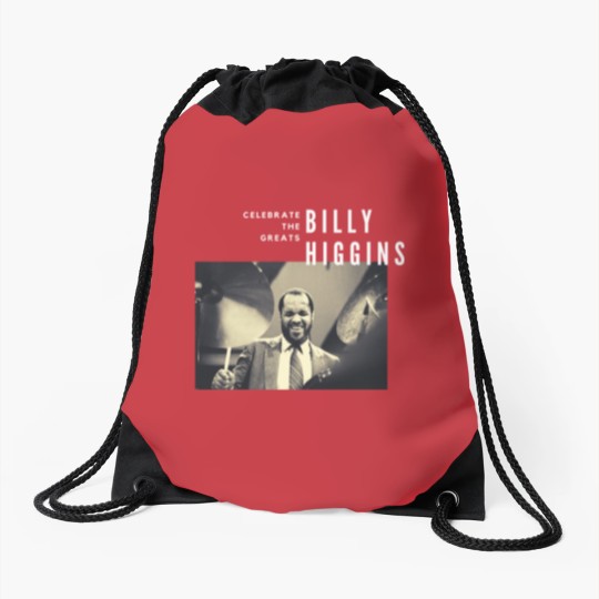 Discover Billy Higgins Great Jazz DrummerMusician Drawstring Bags