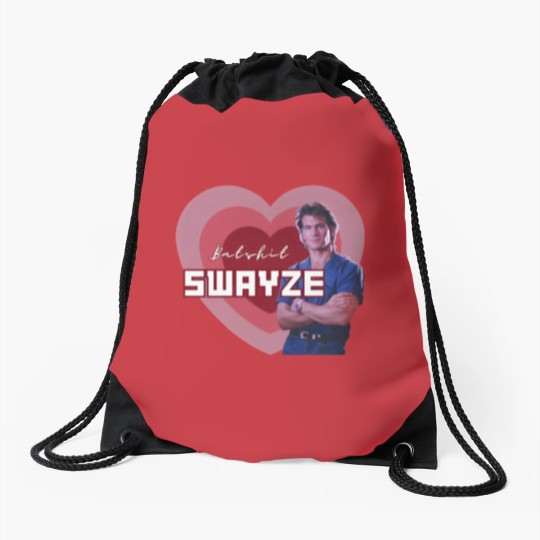Discover Batshit Swayze Patrick Swayze Superfan Drawstring Bags