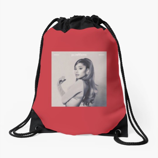Discover Ariana Positions Drawstring Bags