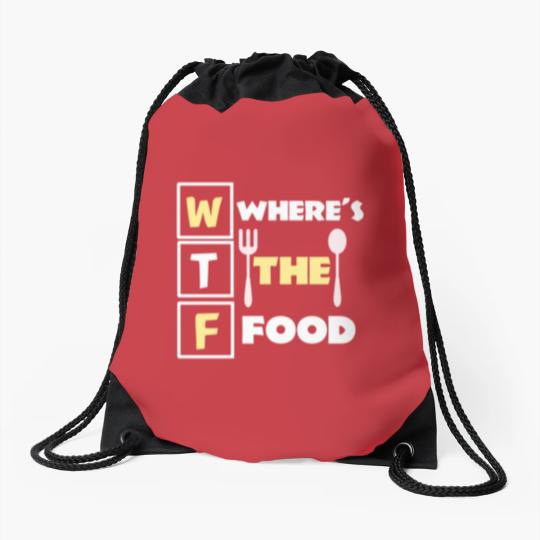 Discover Where's the food funny food pun quote meme Drawstring Bags