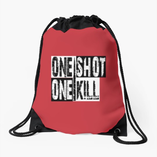 Discover ONE SHOT ONE KILL Drawstring Bags