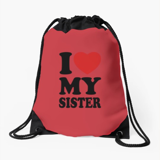 Discover I love my sister Drawstring Bags