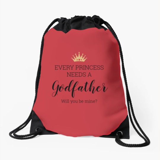 Discover Every Princess Needs A Godfather Proposal Drawstring Bags