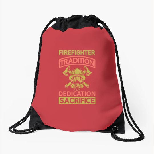 Discover Firefighter Fireman Tradition Dedication Sacrifice Drawstring Bags