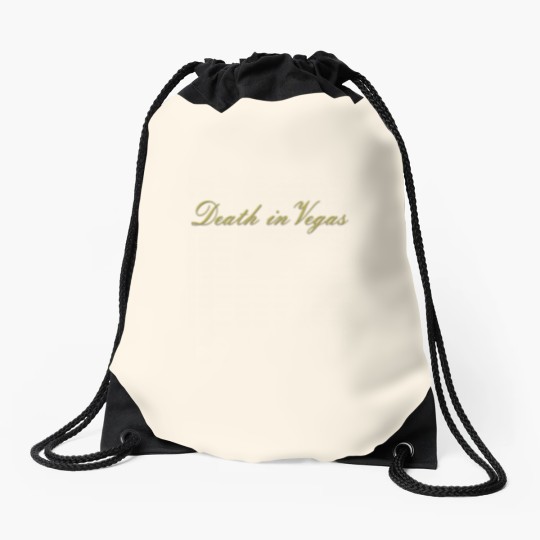 Discover Death In Vegas Drawstring Bags