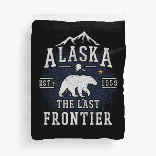 Discover Alaska The Last Frontier Duvet Covers
