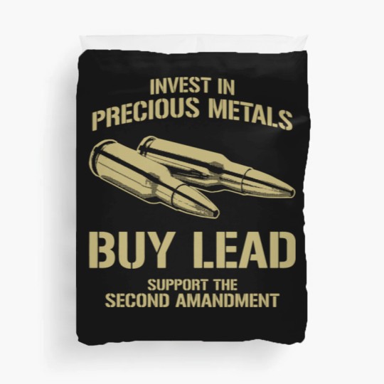 Discover Gun Control Precious Metals - Gun Control - Duvet Covers