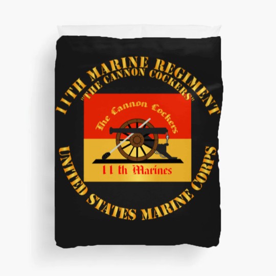 Discover 11th Marine Regiment - The Cannon Cockers - 11th Marine Regiment The Cannon Cocke - Duvet Covers