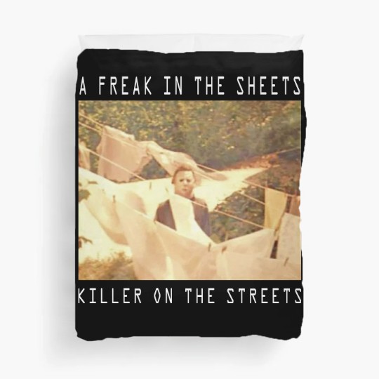 Discover A Freak In The Sheet Killer On The Streets, John Carpenter's HALLOWEEN Duvet Covers