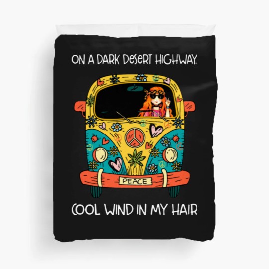 Discover on a dark desert highway cool wind in my hair Duvet Covers