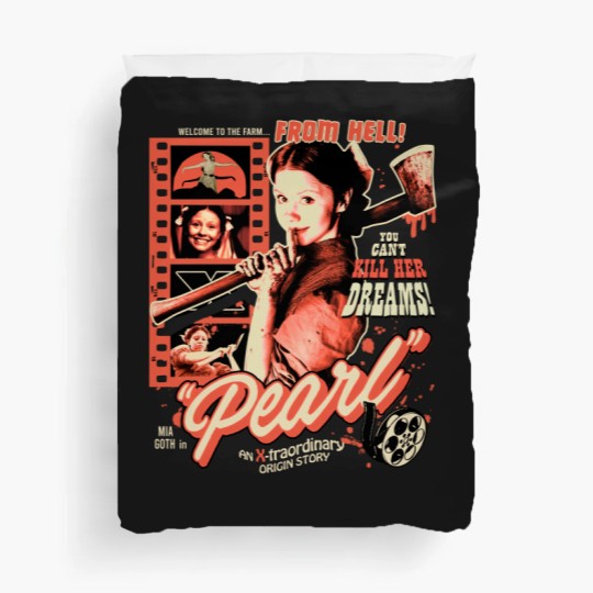 Discover Pearl Movie Pearl Says You Can Kill Her Dreams Duvet Covers