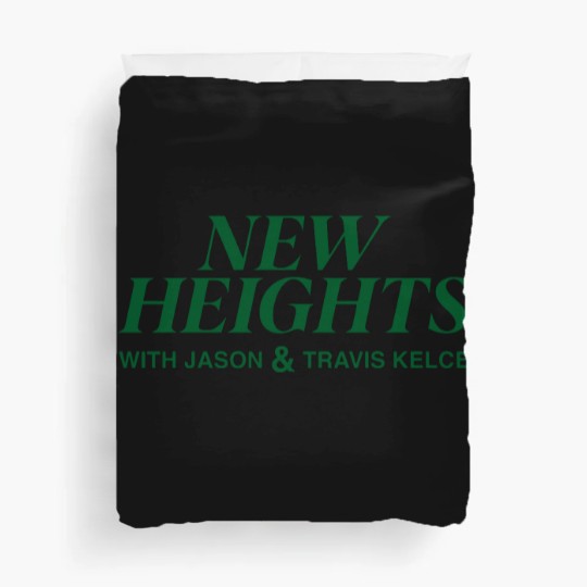 Discover New Heights Merch New Heights Podcast Duvet Covers