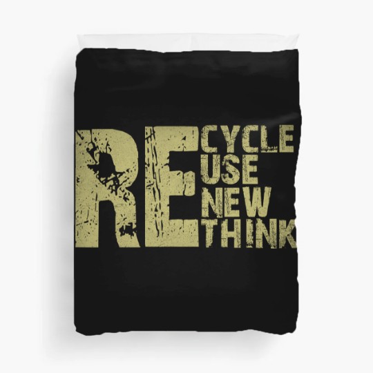 Discover Recycle Reuse Renew Rethink Earth Day Environmental Activism Duvet Covers