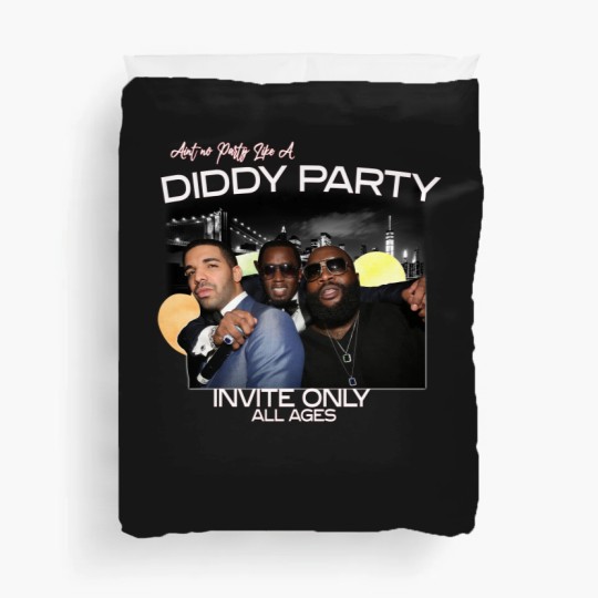 Discover Aint No Party Like A Diddy Party Ver 3, Rap Unisex Duvet Covers