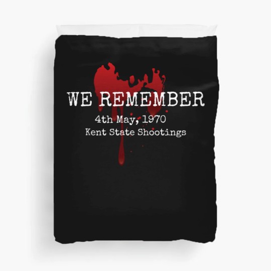Discover Tribute Kent State Shooting 1970 Duvet Covers