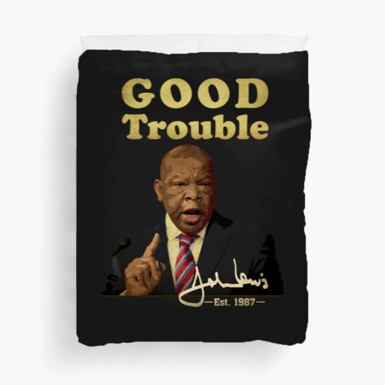 Discover Good trouble john lewis signature est 1987 Classic Duvet Covers