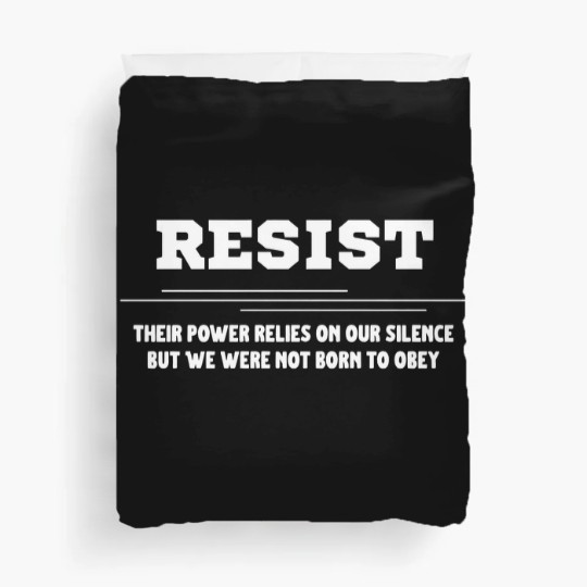 Discover Resist Duvet Covers, Liberal Protest Duvet Covers, Political Democratic Social Justice Duvet Covers, Feminist Duvet Covers, Defend Democracy Gift