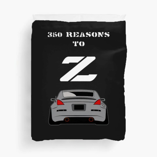 Discover 350 RESONS TO Z Duvet Covers