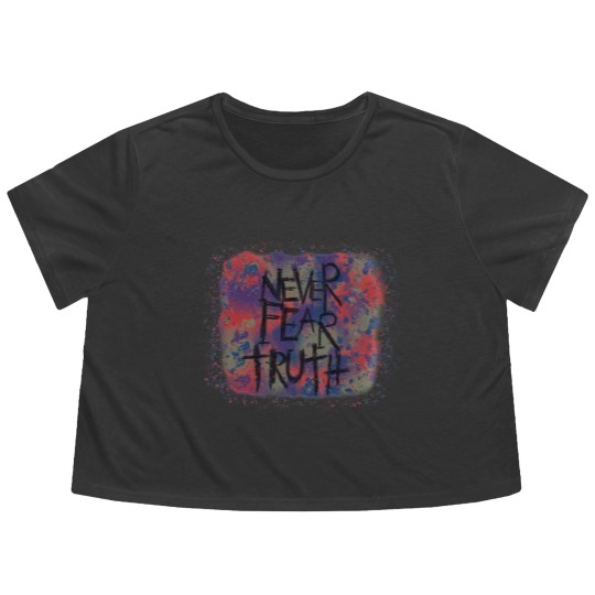 Discover Never Fear Truth, Never Fear Truth Flowy Cropped Tees
