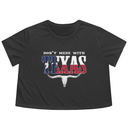 Discover Don t Mess With Texas Flowy Cropped Tees