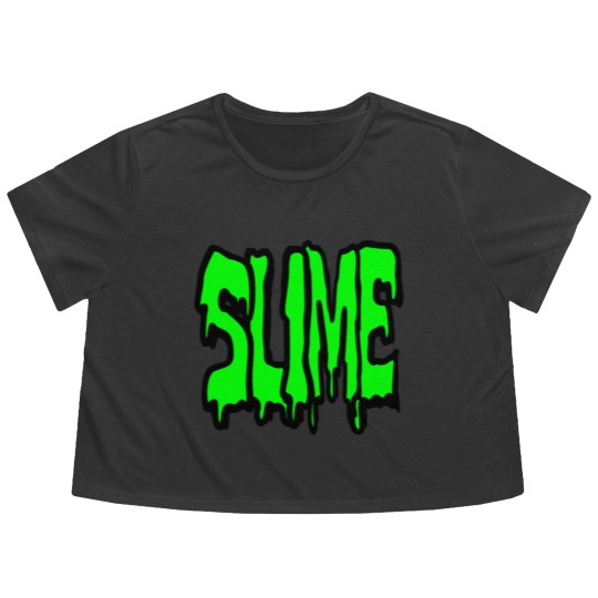 Discover Slime, nothing but pure disgusting slime Flowy Cropped Tees