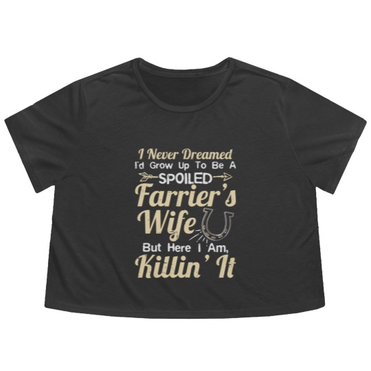 Discover Spoiled Farrier'S Wife Gift Flowy Cropped Tees Flowy Cropped Tees