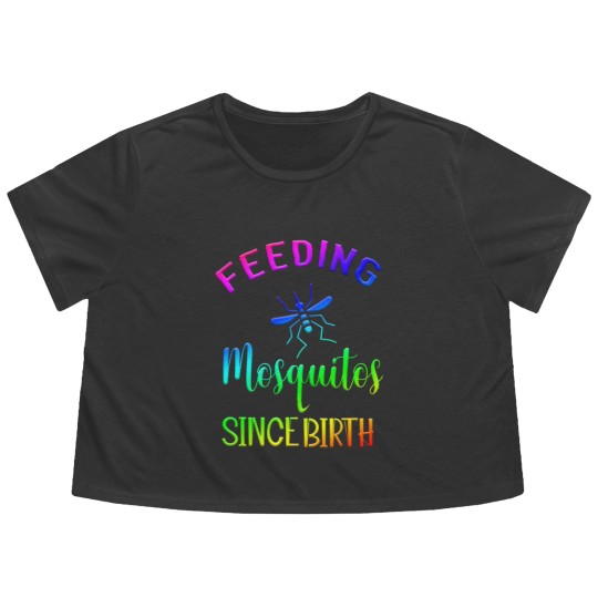 Discover feeding mosquitos Since Birth Flowy Cropped Tees