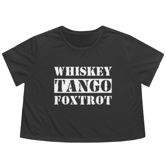 Discover Whiskey Tango Foxtrot Flowy Cropped Tees