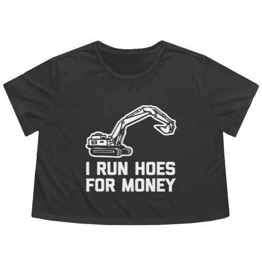 Discover I Run Hoes For Money Construction Worker Humor Flowy Cropped Tees